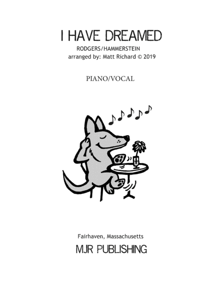 I Have Dreamed Piano Vocal Arrangement Sheet Music