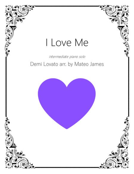 I Love Me Intermediate Piano Solo Sheet Music