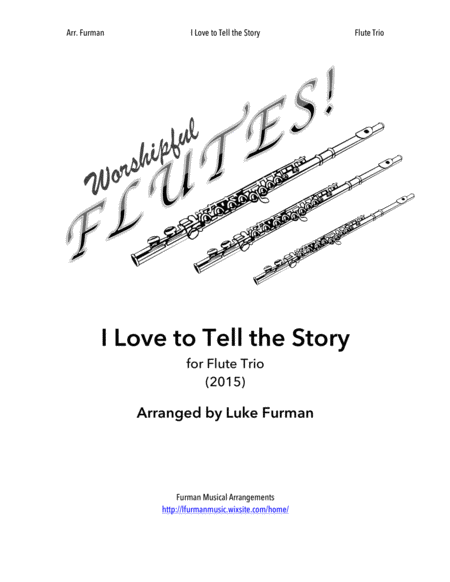 I Love To Tell The Story Flute Trio Sheet Music