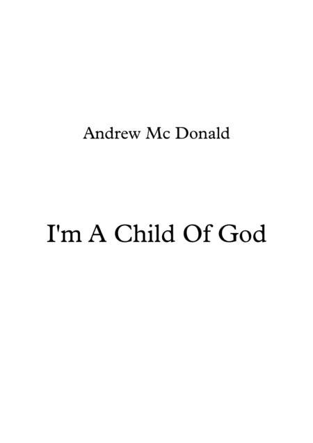 I M A Child Of God Sheet Music