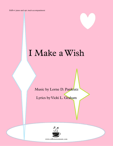 Free Sheet Music I Make A Wish