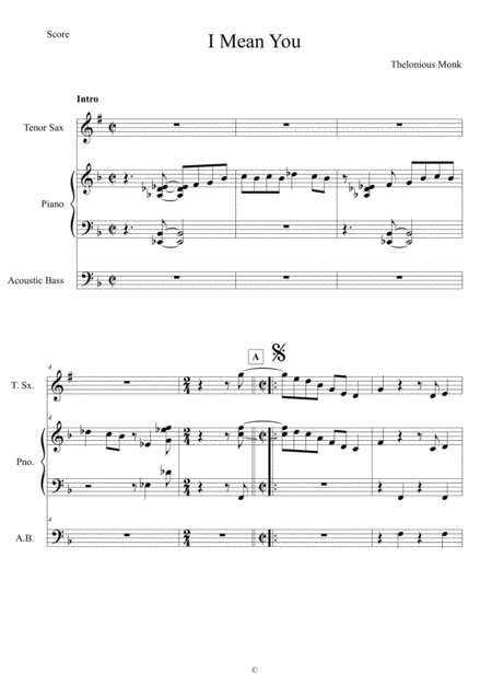 Free Sheet Music I Mean Yout Monk Score And Individual Parts Tenor Sax Piano Bass