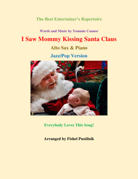 I Saw Mommy Kissing Santa Claus For Alto Sax And Piano Sheet Music