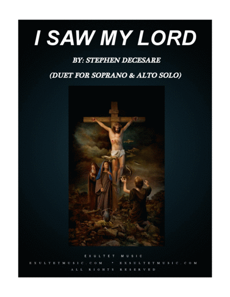 Free Sheet Music I Saw My Lord Duet For Soprano Alto Solo