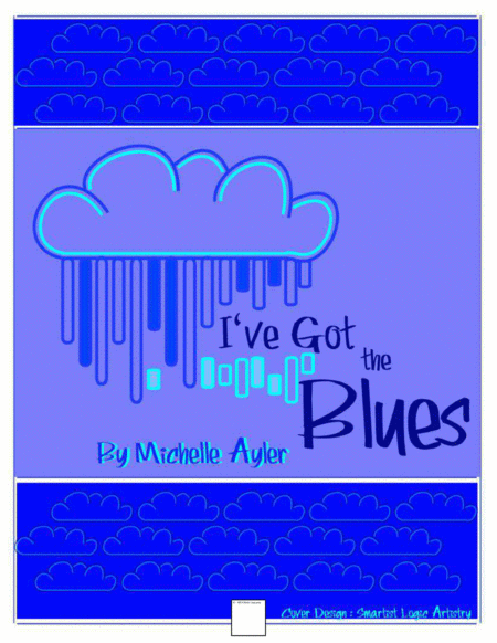 I Ve Got The Blues Sheet Music