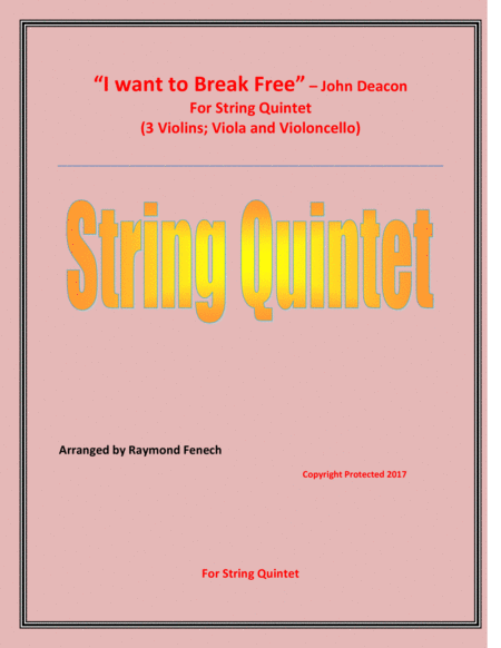 I Want To Break Free By Queen String Quintet 3 Violins Viola And Violoncello Sheet Music