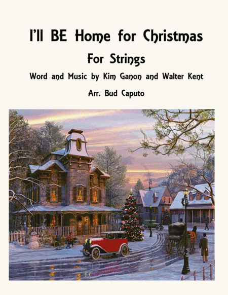 I Will Be Home For Christmas For Strings Sheet Music