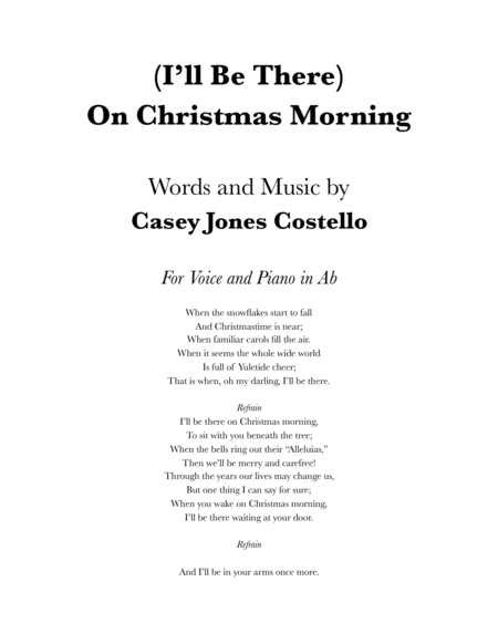 Free Sheet Music I Will Be There On Christmas Morning Voice And Piano