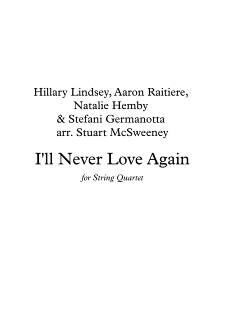 I Will Never Love Again String Quartet Sheet Music