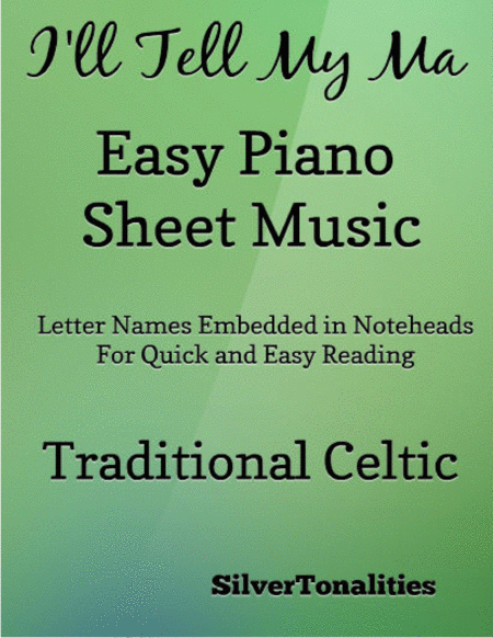 I Will Tell My Ma Easy Piano Sheet Music Sheet Music