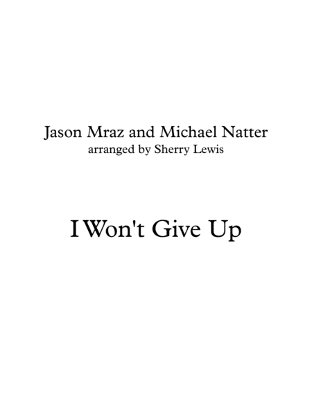 Free Sheet Music I Wont Give Up Violin Solo For Solo Violin