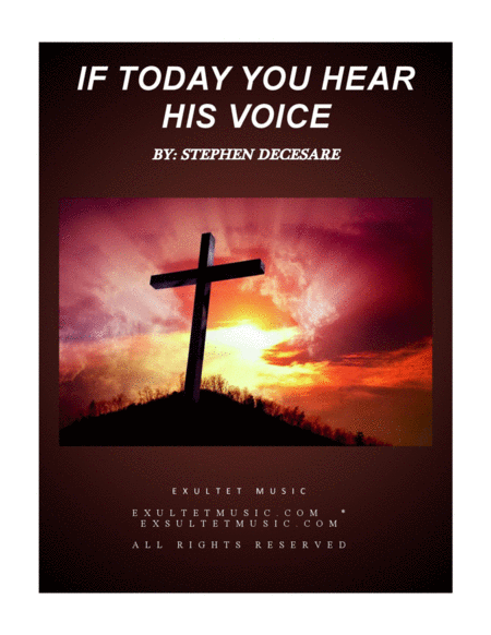 Free Sheet Music If Today You Hear His Voice