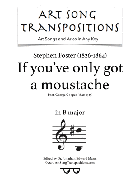 If You Ve Only Got A Moustache Transposed To B Major Sheet Music