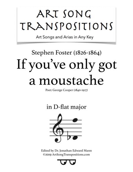 If You Ve Only Got A Moustache Transposed To D Flat Major Sheet Music