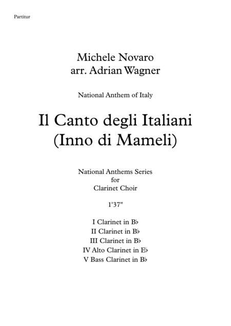 Il Canto Degli Italiani Inno Di Mameli Clarinet Choir Arr Adrian Wagner Sheet Music