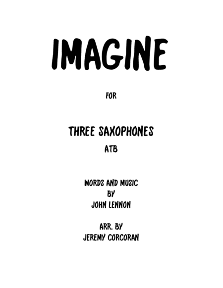 Imagine For Saxophone Trio Atb Sheet Music