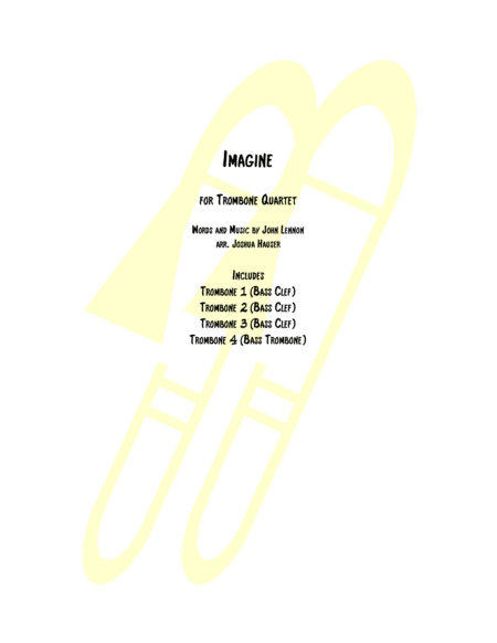 Free Sheet Music Imagine For Trombone Quartet