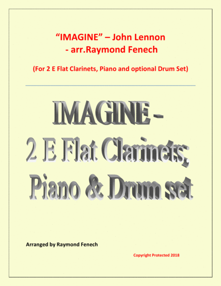 Imagine John Lennon 2 E Flat Clarinets And Piano With Optional Drum Set Sheet Music