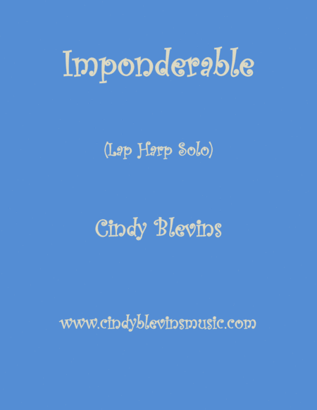 Imponderable An Original Solo For Lap Harp From My Harp Book Imponderable Sheet Music