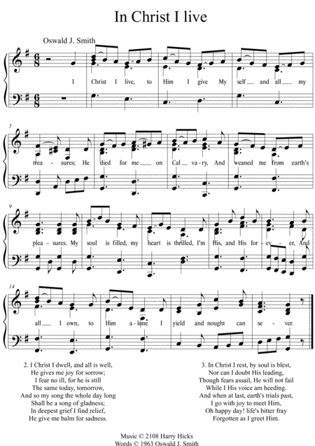 In Christ I Live A New Tune To A Wonderful Oswald Smith Poem Sheet Music