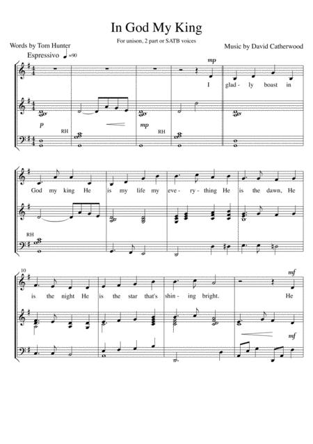 Free Sheet Music In God My King For Unison 2 Part Or Satb Voices With Piano Accompaniment By David Catherwood