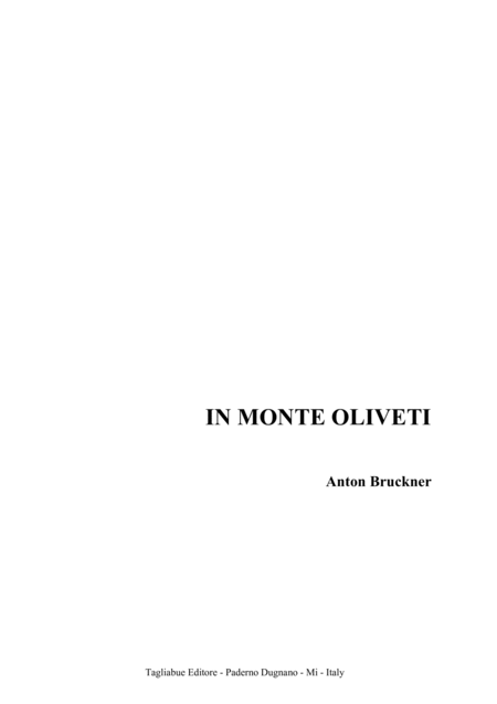 In Monte Oliveti Anton Bruckner For Satb Choir Sheet Music