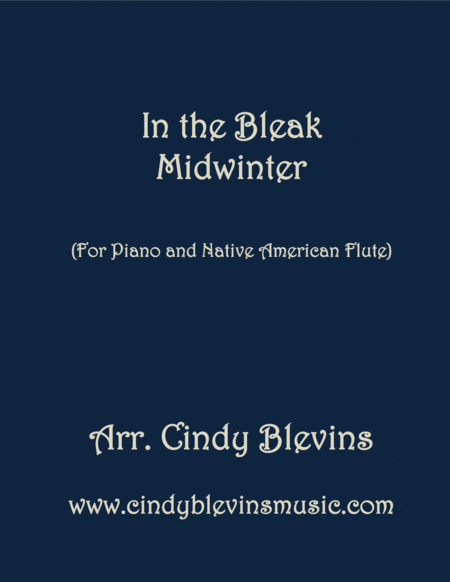 Free Sheet Music In The Bleak Midwinter Arranged For Piano And Native American Flute