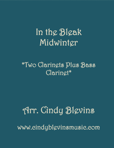 In The Bleak Midwinter For Two Clarinets And Bass Clarinet Sheet Music