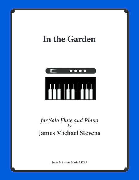 Free Sheet Music In The Garden Piano Solo Flute