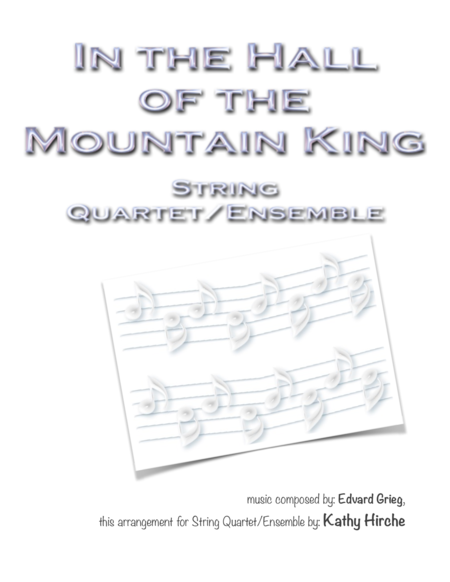 Free Sheet Music In The Hall Of The Mountain King String Quartet Ensemble