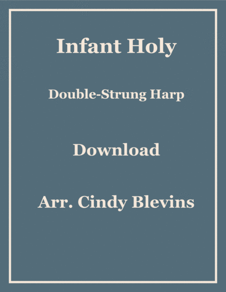 Infant Holy Arranged For Double Strung Harp Sheet Music