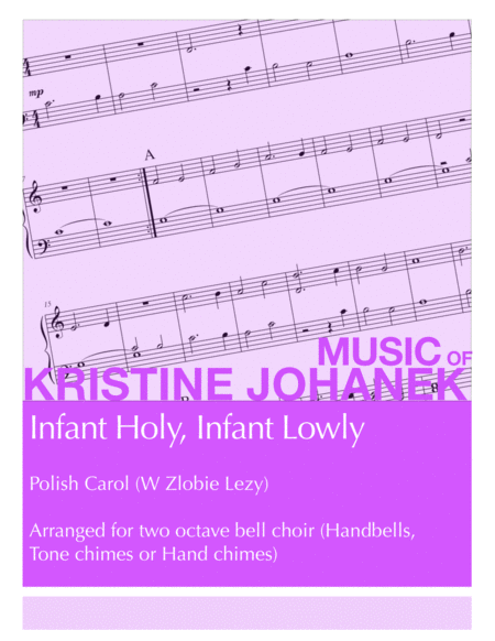 Infant Holy Infant Lowly 2 Octave Handbells Hand Chimes Or Tone Chimes Sheet Music