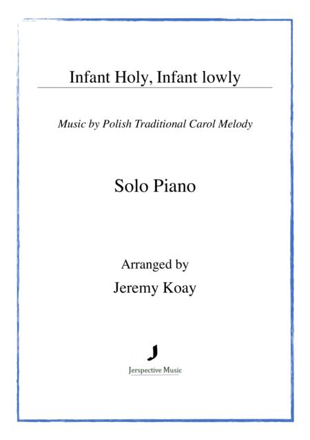 Infant Holy Infant Lowly Solo Piano Sheet Music