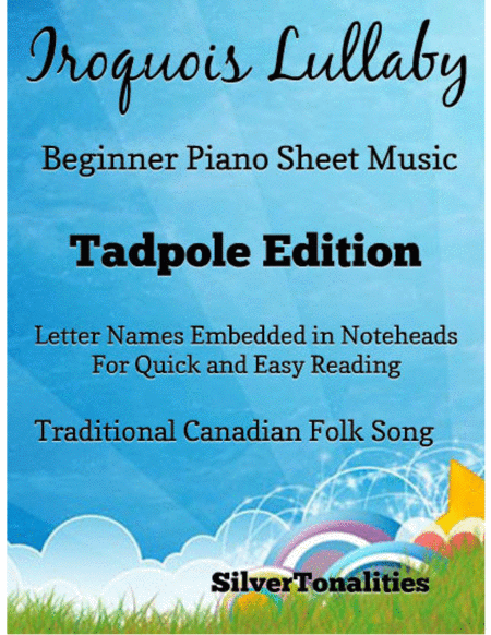 Iroquois Lullaby Piano Sheet Music Tadpole Edition Sheet Music