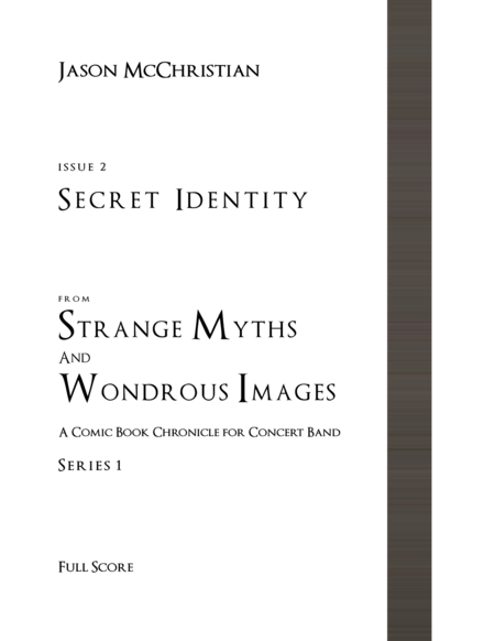 Issue 2 Series 1 Secret Identity From Strange Myths And Wondrous Images A Comic Book Chronicle For Concert Band Sheet Music