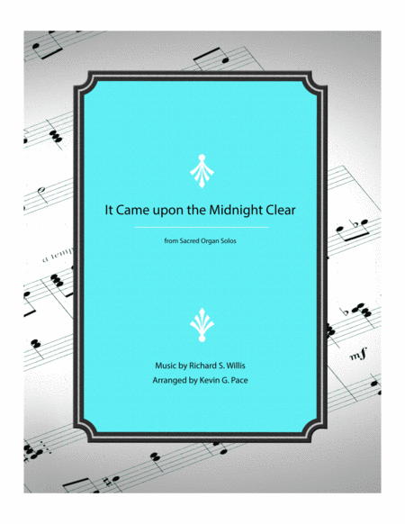 It Came Upon The Midnight Clear Organ Solo Prelude Sheet Music