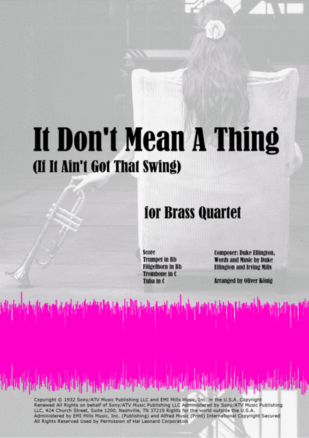 Free Sheet Music It Dont Mean A Thing If It Aint Got That Swing For Brass Quartet