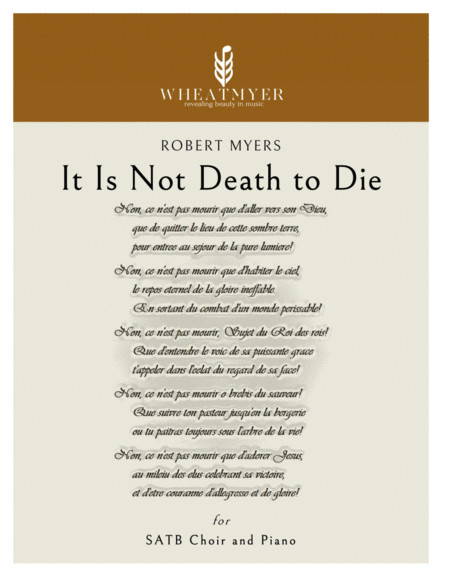 It Is Not Death To Die Sheet Music