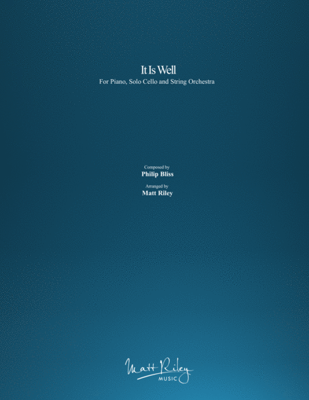Free Sheet Music It Is Well Piano Solo Cello And Strings