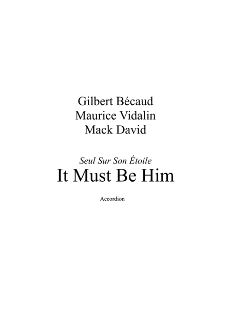 It Must Be Him Seul Sur Son Toile Sheet Music