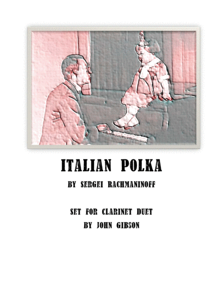 Italian Polka Set For Clarinet Duet Sheet Music