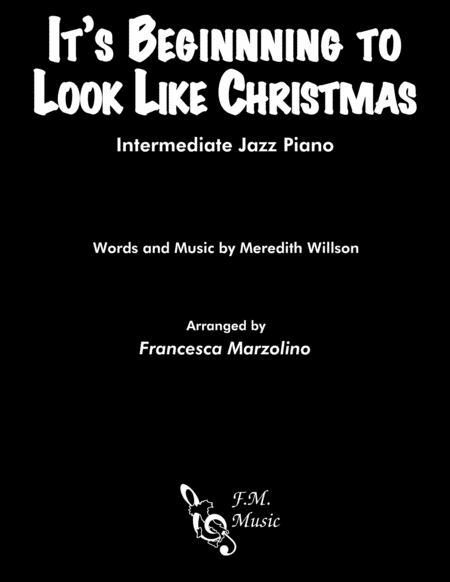 Its Beginning To Look Like Christmas Intermediate Jazz Piano Sheet Music