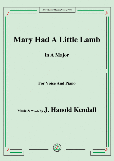 J Hanold Kendall Mary Had A Little Lamb In A Major For Voice Piano Sheet Music