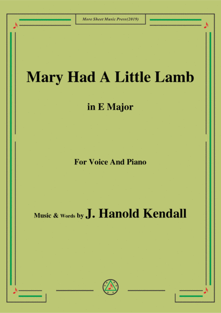 Free Sheet Music J Hanold Kendall Mary Had A Little Lamb In E Major For Voice Piano