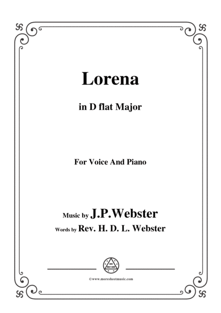 Free Sheet Music J P Webster Lorena In D Flat Major For Voice And Piano