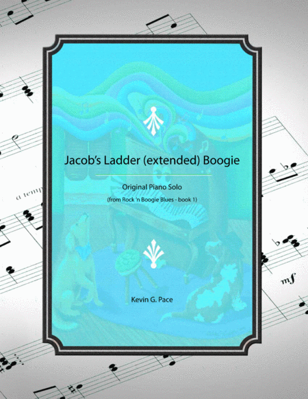 Free Sheet Music Jacobs Ladder Boogie Extended Version Original Piano Solo