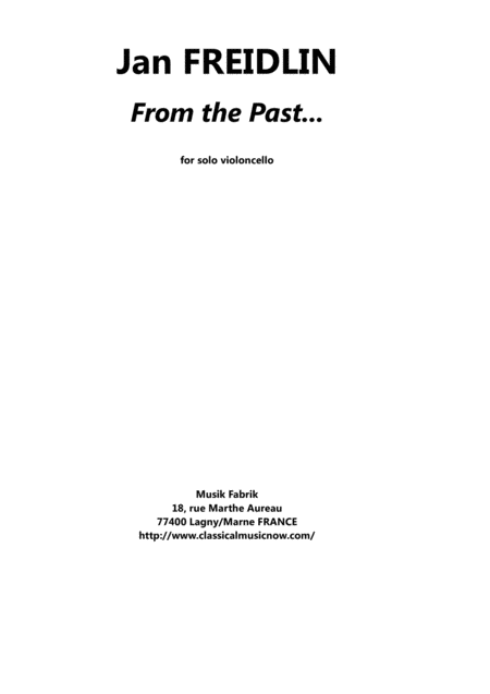 Free Sheet Music Jan Freidlin From The Past For Solo Cello