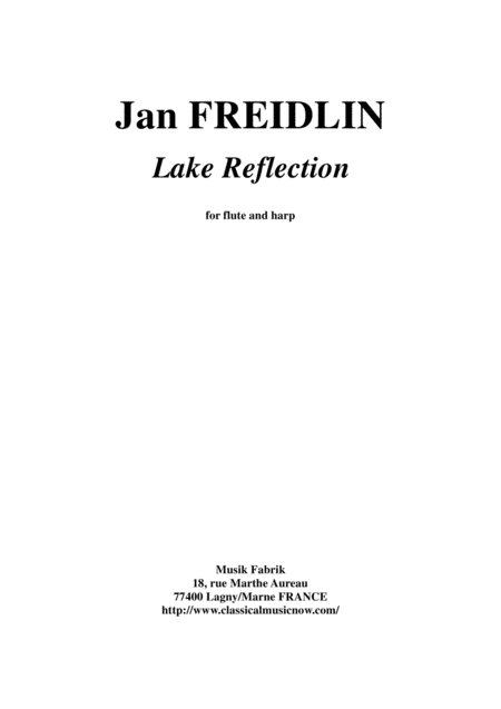 Free Sheet Music Jan Freidlin Lake Reflection For Flute And Harp