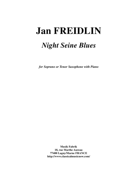 Free Sheet Music Jan Freidlin Night Seine Blues For Bb Soprano Or Tenor Saxophone And Piano