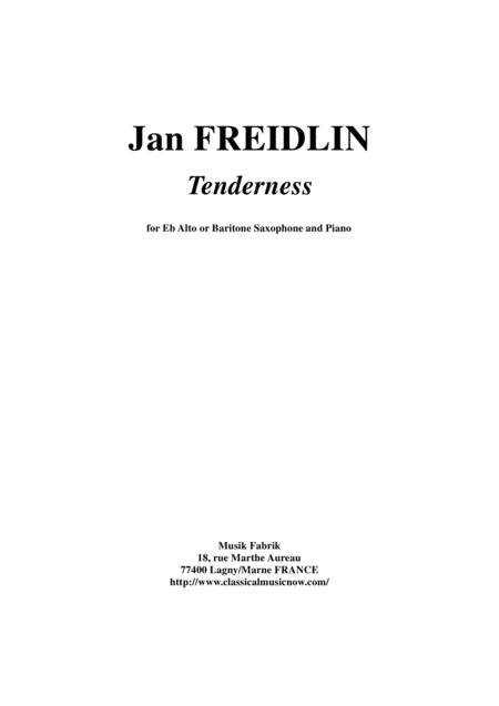 Jan Freidlin Tenderness For Eb Alto Or Baritone Saxophone And Piano Sheet Music